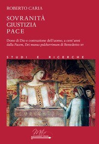 Sovranit&agrave;, giustizia, pace