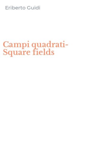 Campi quadrati-Square fields