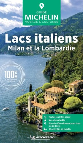Lacs italiens, Milan et Lombardie
