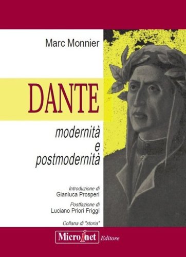 Dante. Modernit&agrave; e postmodernit&agrave;