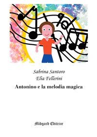 Antonino e la melodia magica