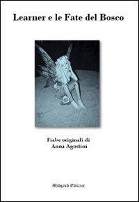 Learner e le fate del bosco