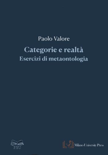 Categorie e realt&agrave;. Esercizi di metaontologia
