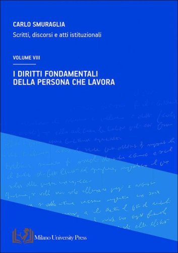 I diritti fondamentali della persona che lavora