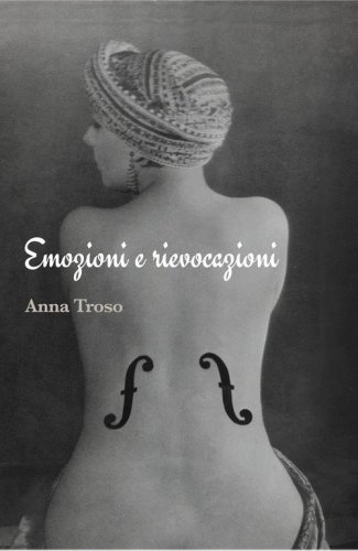 Emozioni e rievocazioni