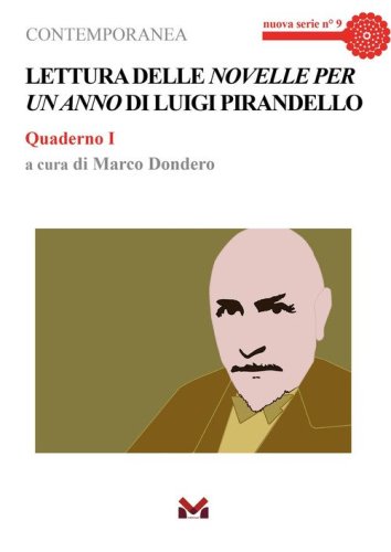 Lettura delle &laquo;Novelle per un anno&raquo; di Luigi Pirandello. Quaderno I