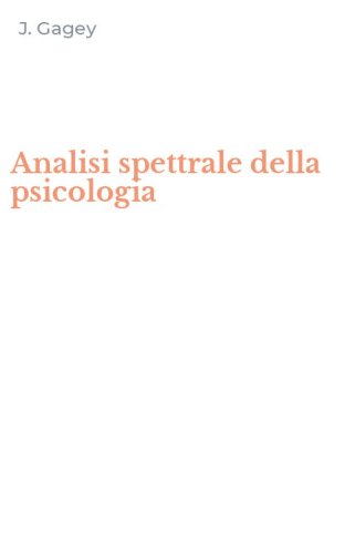 Analisi spettrale della psicologia