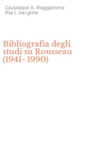 Bibliografia degli studi su Rousseau (1941-1990)