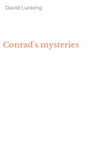 Conrad's mysteries