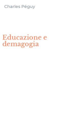 Educazione e demagogia
