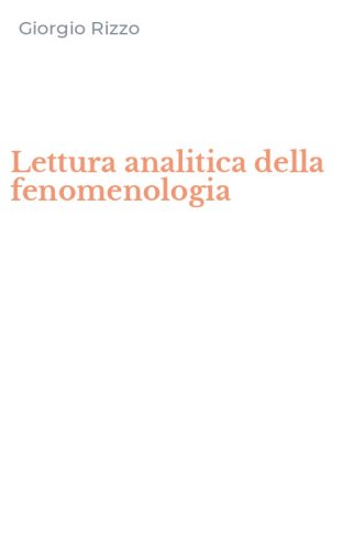 Lettura analitica della fenomenologia