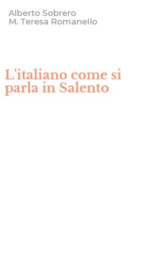 L'italiano come si parla in Salento