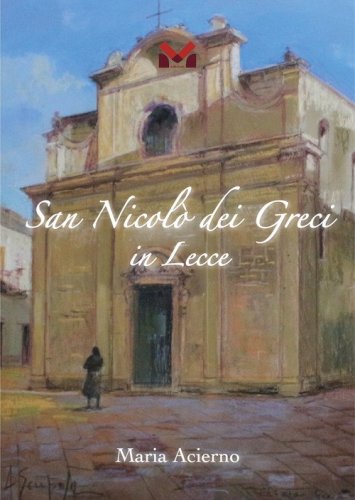 San Nicol&ograve; dei Greci in Lecce