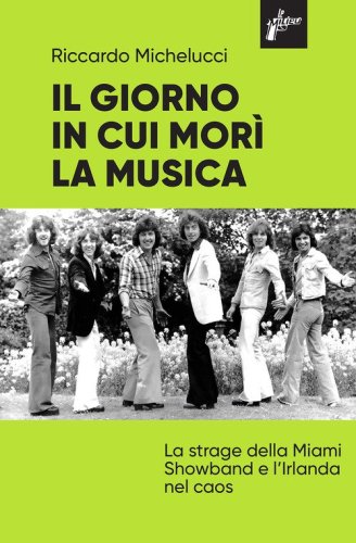 Il giorno in cui mor&igrave; la musica