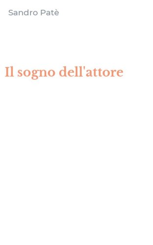 Il sogno dell'attore