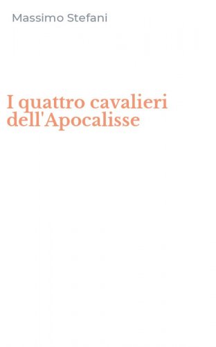I quattro cavalieri dell'Apocalisse