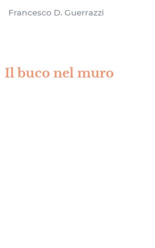 Il buco nel muro