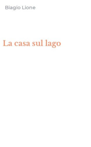 La casa sul lago