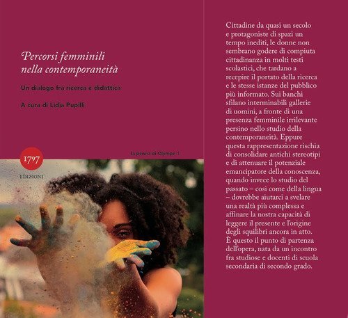 Percorsi femminili nella contemporaneit&agrave;. Un dialogo fra ricerca e didattica