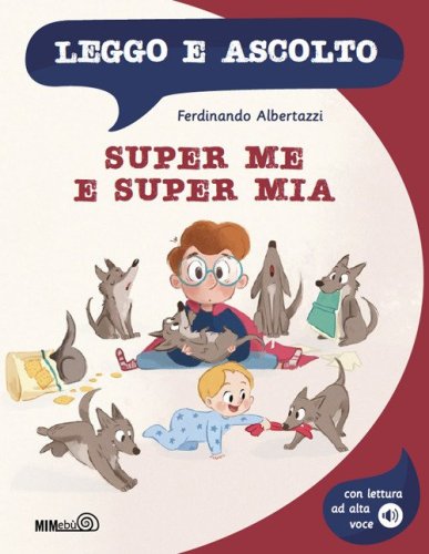 Super Me e Super Mia