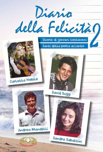 Diario della felicit&agrave;