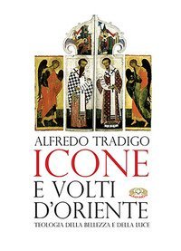 Icone e volti d'oriente