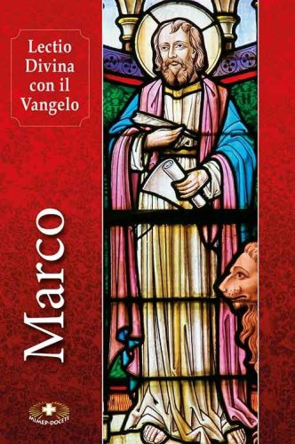 Lectio divina con il Vangelo di Marco