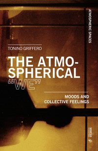 The atmospherical &laquo;we&raquo;. Mood and collective feelings