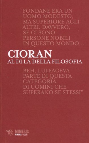 Al di l&agrave; della filosofia. Conversazioni su Benjamin Fondane