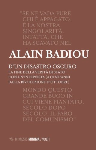 D'un disastro oscuro. La fine della verit&agrave; di Stato
