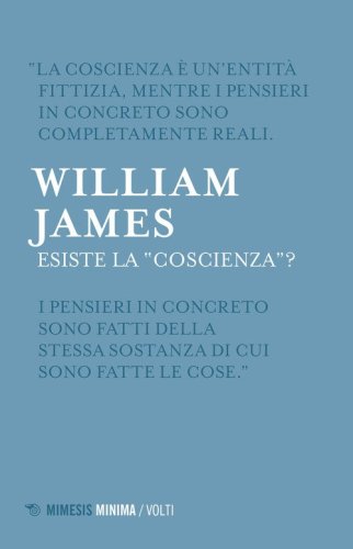 Esiste la &laquo;coscienza&raquo;?