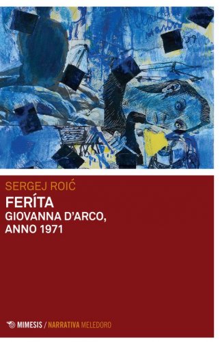 Fer&iacute;ta. Giovanna D'Arco, anno 1971