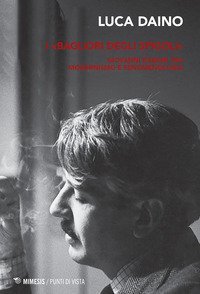 I &laquo;bagliori degli spigoli&raquo;. Giovanni Raboni tra modernismo e fenomenologia