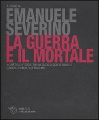 La guerra e il mortale