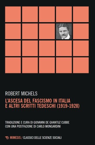 L'del fascismo in Italia e altri scritti tedeschi (1919-1928)