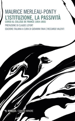 L'istituzione, la passivit&agrave;