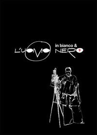 L'uomo nero. Materiali per una storia delle arti della modernit&agrave;