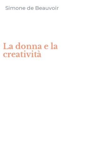 La donna e la creativit&agrave;