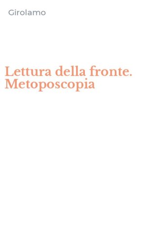 Lettura della fronte. Metoposcopia