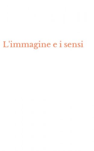 L'immagine e i sensi