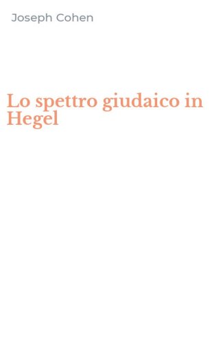 Lo spettro giudaico in Hegel