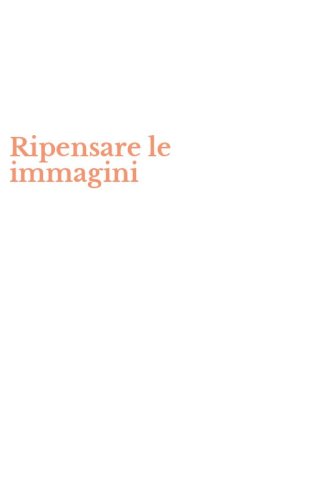 Ripensare le immagini