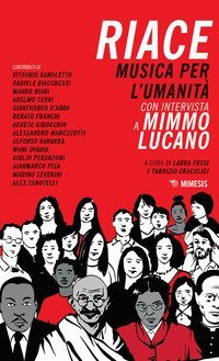 Riace. Musica per l'umanit&agrave;