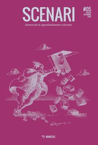 Scenari. Semestrale di approfondimento culturale