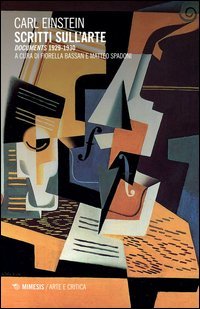 Scritti sull'arte. &laquo;Documents&raquo; (1929-1930)