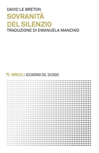 Sovranit&agrave; del silenzio
