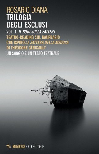 Trilogia degli esclusi