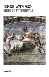 Virt&ugrave; costituzionali