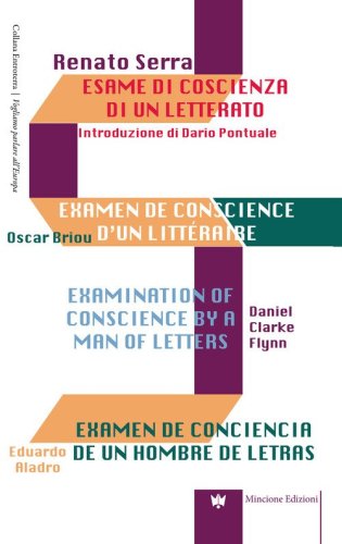 Esame di coscienza di un letterato. Ediz. italiana, inglese, francese e spagnola