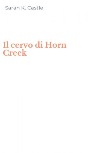 Il cervo di Horn Creek